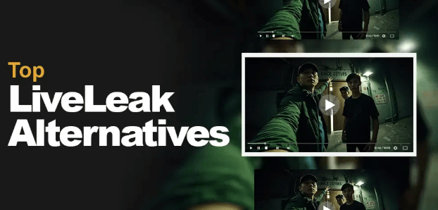 10 Best LiveLeak Alternatives (2025 updated)